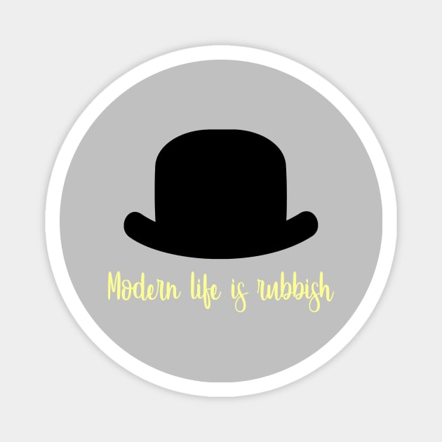 Modern Life Is Rubbish, mustard Magnet by Perezzzoso